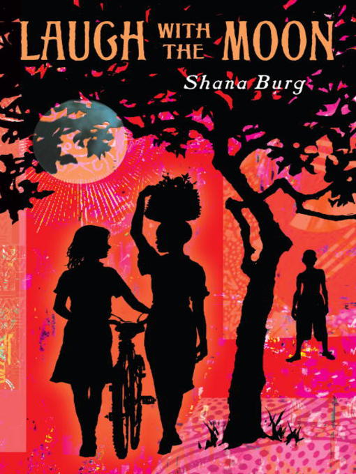 Title details for Laugh with the Moon by Shana Burg - Wait list